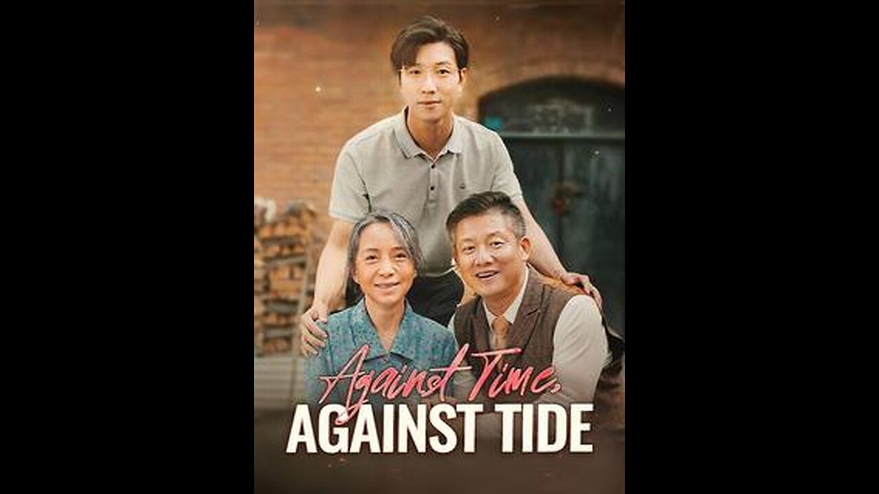 【ENG SUB】Against Time, Against Tide