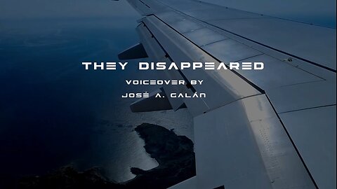 THEY DISAPPEARED