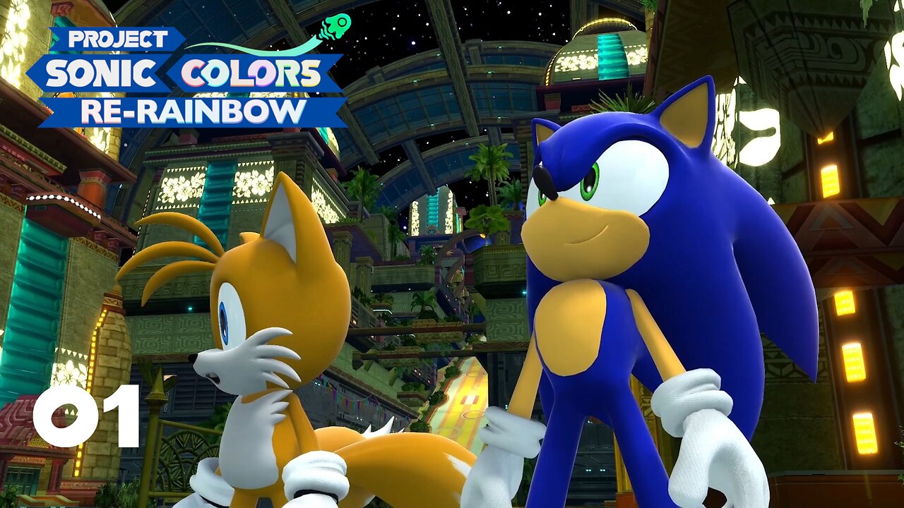 Sonic Colors: Project Re-Rainbow - Part 1: A Galactic Hedgehog