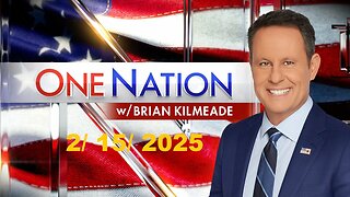 One Nation with Brian Kilmeade (Full Episode) | February 15, 2025