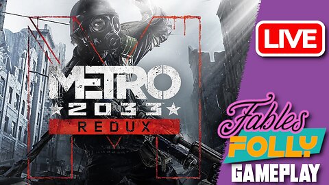 Metro 2033 Redux | LIVE - This game is kinda hard