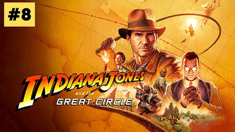 Indiana Jones y el Gran Círculo | Capitulo 8