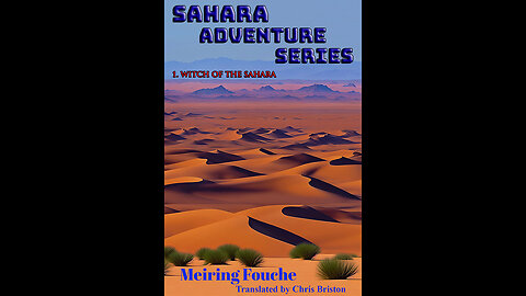 The Witch of the Sahara - Love, War and Survival! (Book 1)