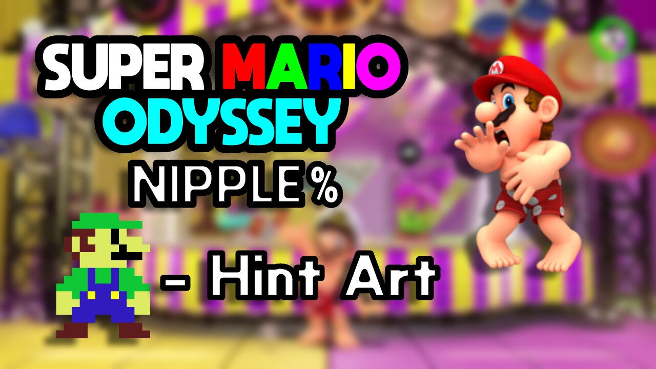 Super Mario Odyssey Nipple% 9:08