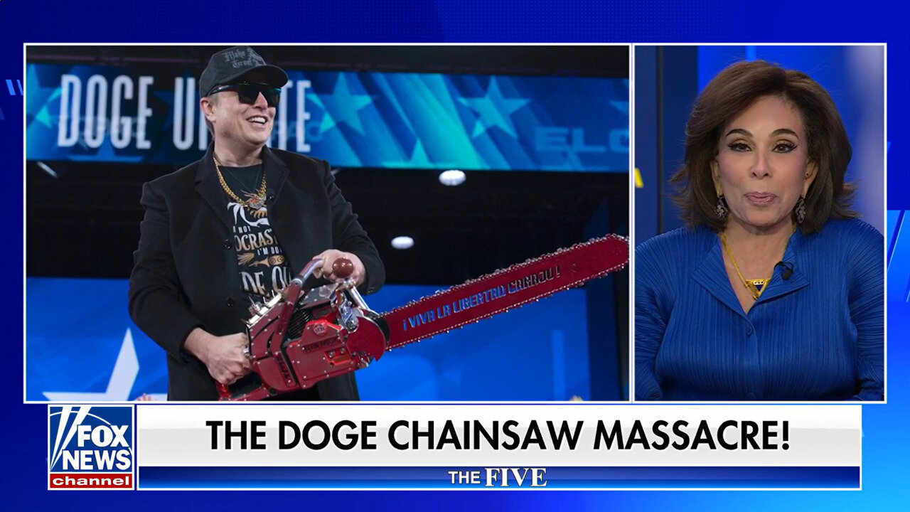 Judge Jeanine: The Media Was 'Triggered' By 'Chainsaw Musk'