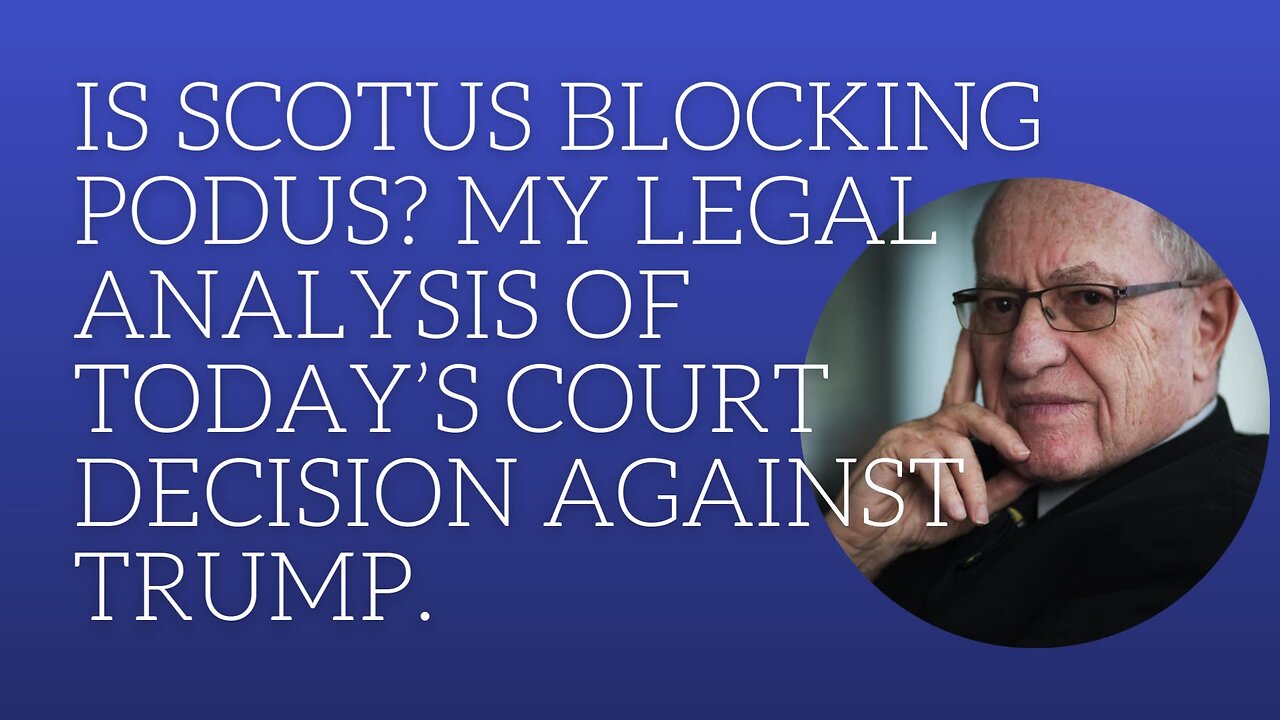 Is SCOTUS blocking PODUS? My legal analysis of today's Supreme Court decision.