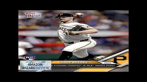 PAUL SKENES RC 2024 Topps NOW #179 ROOKIE Pirates NM-MT MLB Debut Review