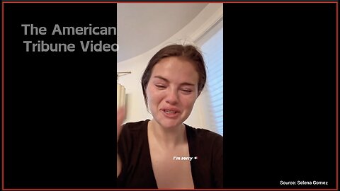 WATCH: Selena Gomez Makes a Fool Of Herself, Breaks Down While Crying about Deportations