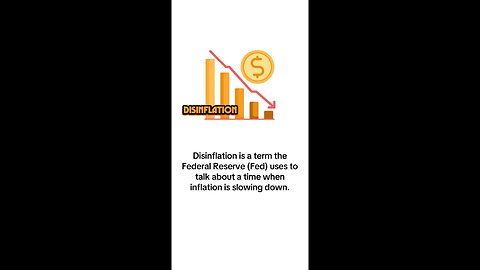 What is Disinflation?