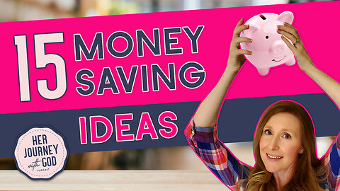 Cut Costs & Save Big: 15 Money Tips You Need