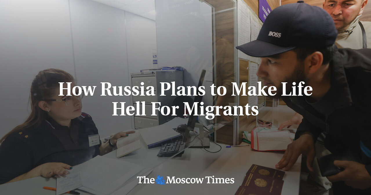 Russia makes life hell for migrants, main punitive measure is forceful conscription to Ukraine war