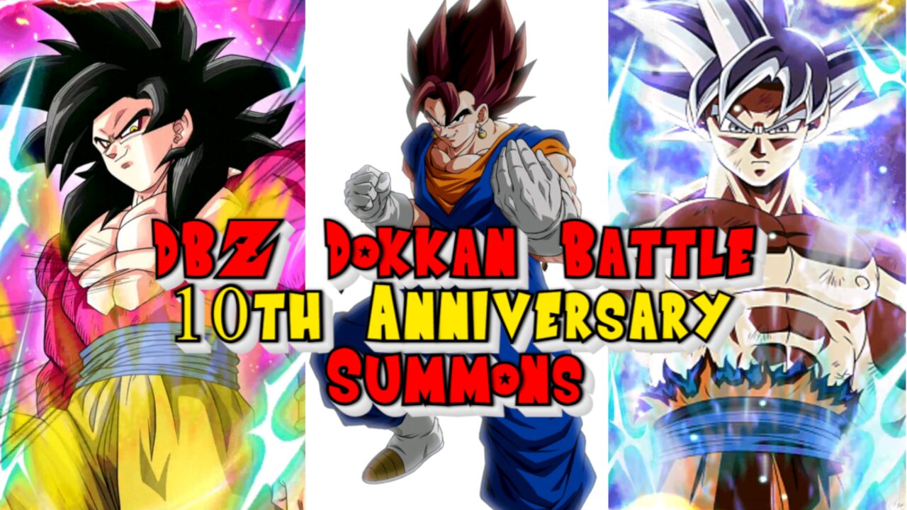 SSJ Vegito, SSJ4 Goku & SSBE Vegeta Summons - DBZ Dokkan Battle 10th Anniversary