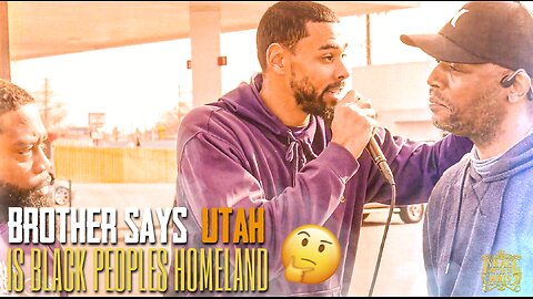 BROTHER SAYS BLACK PEOPLE ARE FROM UTAH!!!