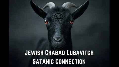 Chabad Lubavitch Satanic Connection