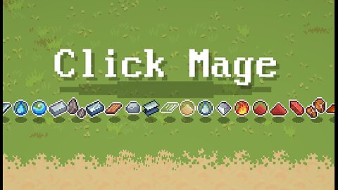 Click Mage Trailer