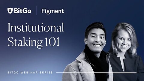 Webinar: Institutional Staking 101