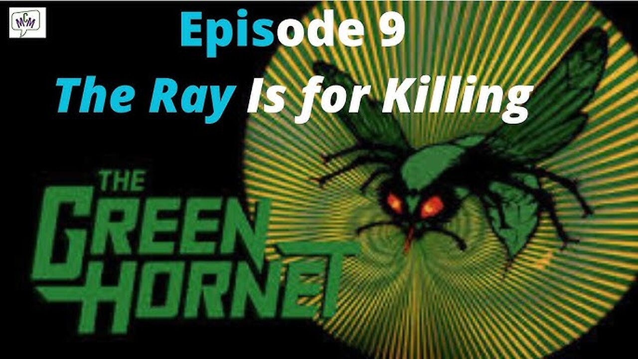 The Green Hornet ( The Ray Is For Killing ) Full Tv Show 1966