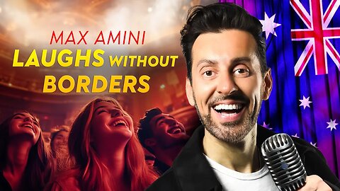 Laughs Without Borders | Max Amini Stand-Up Comedy | PSN Experiment