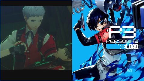 Persona 3 Reload Adventures Ep.11