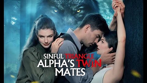 Sinful Triangle With Alpha's Twin Mates