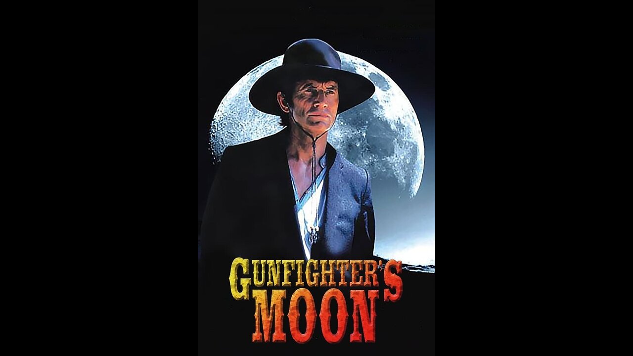 Movie From the Past - Gunfighter's Moon - 1995