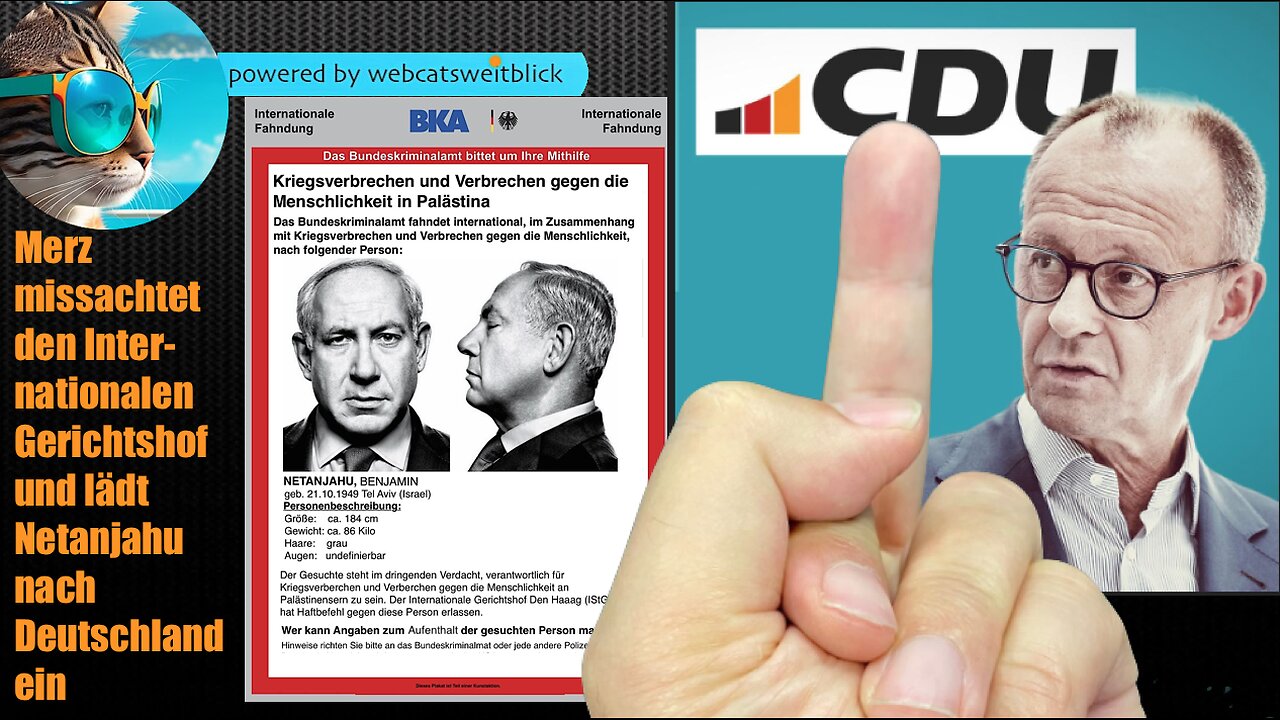Merz missachtet den Internationalen Gerichtshof und lädt Netanjahu nach Deutschland ein