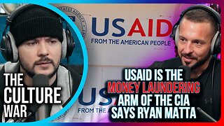 USAID Is The MONEY LAUNDERING Arm Of The CIA Says Ryan Matta, TOTAL CORRUPTION