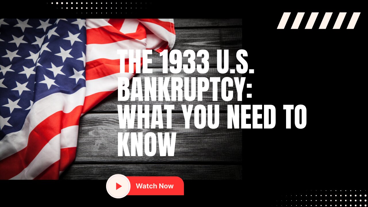 The 1933 U.S. Bankruptcy: What You Need to Know