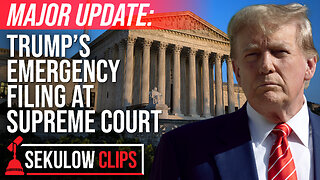 MAJOR UPDATE: Trump’s Emergency Filing at Supreme Court