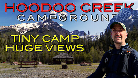 Hoodoo Creek Campground: Perfect Location in Yoho National Park