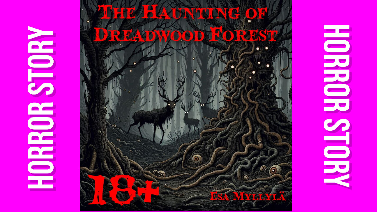 The Haunting of Dreadwood Forest: A Terrifying Tale of Ghosts and Secrets