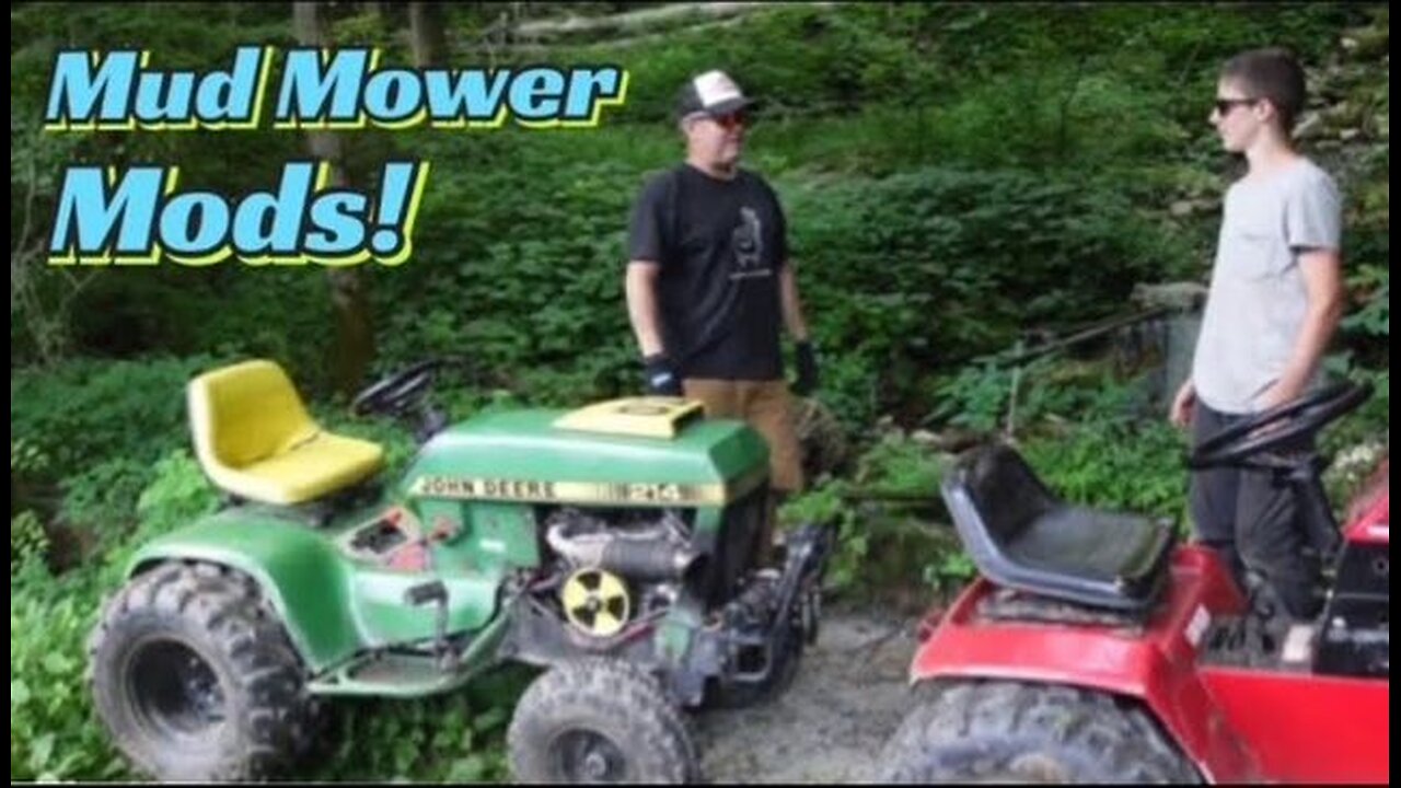 Mud Mower Mods! Wheel Horse & John Deere