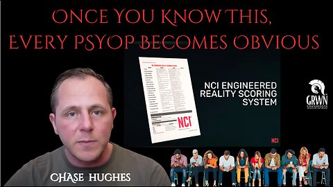 Once You Know This, Every PSYOP Becomes Obvious - CHASE HUGHES