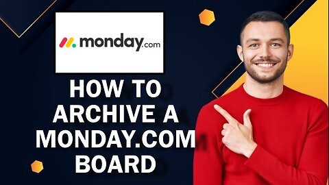 How To Archive A Monday.com Board | Easy Tutorial