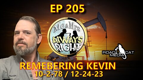 EP 205 REMEMBERING KEVIN