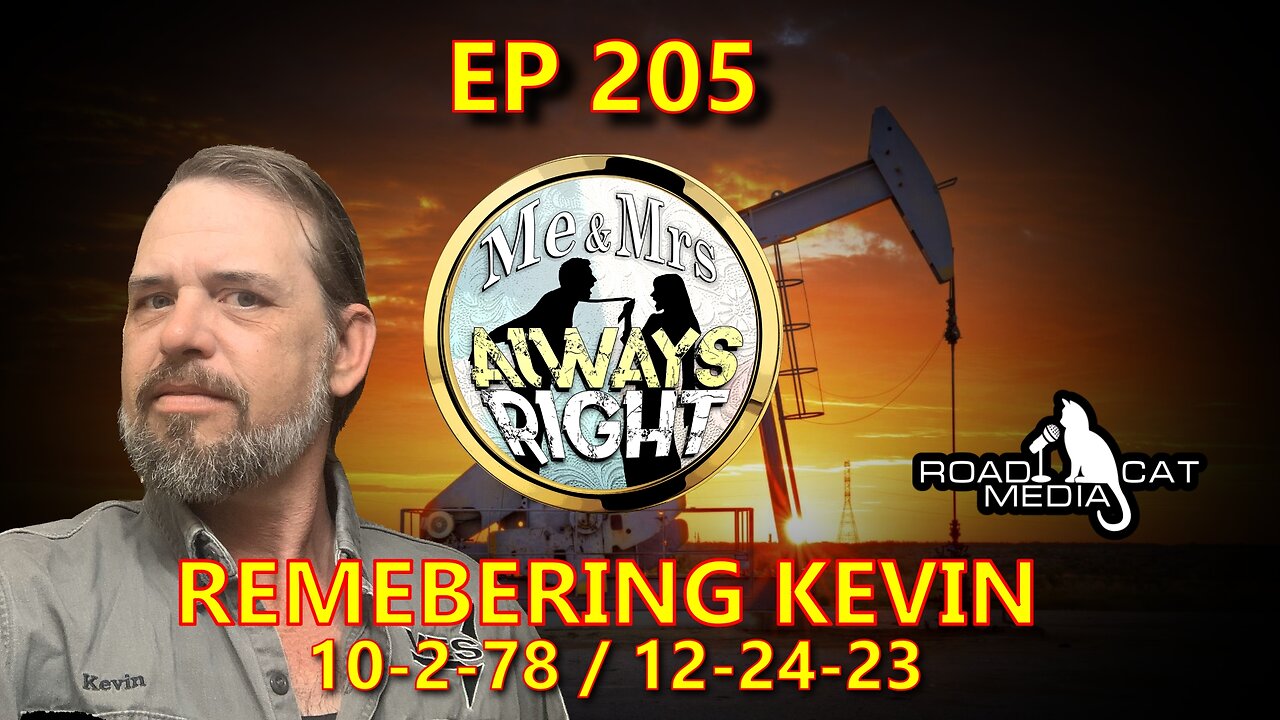 EP 205 REMEMBERING KEVIN