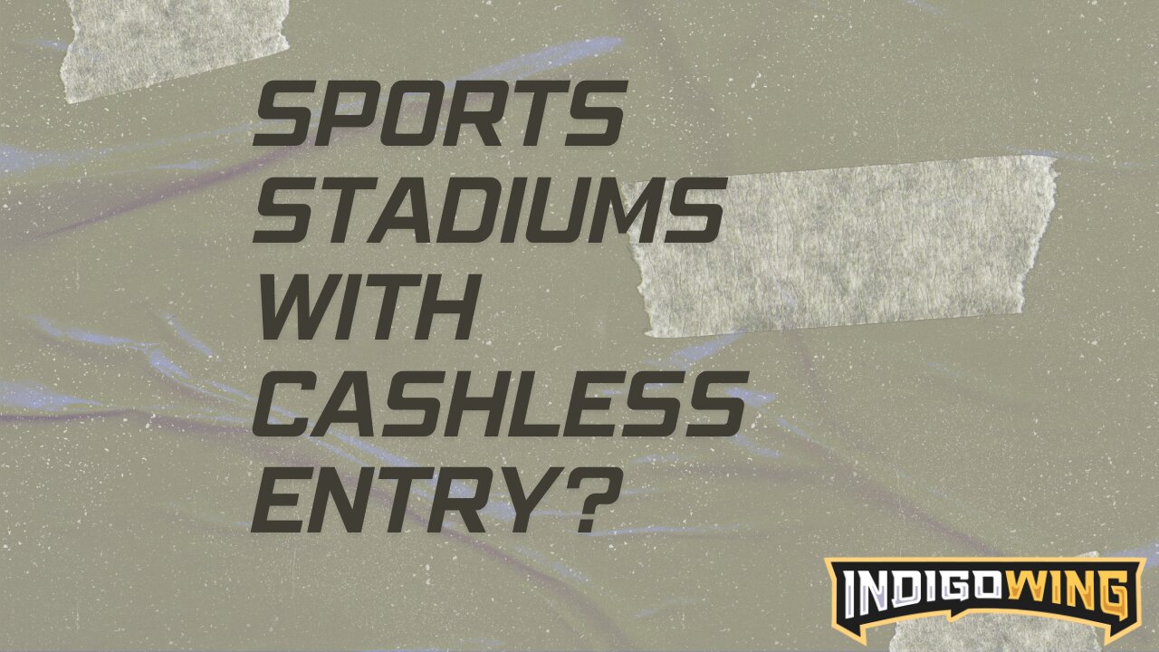 Sports Stadiums with Biometric Entry, Cashless Entry?