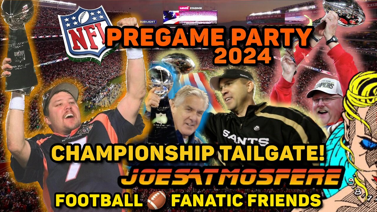 NFL Pregame Party! Championship 2024 Tailgate!