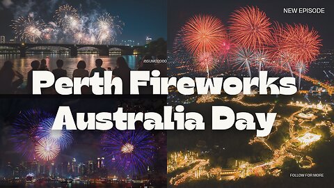 My Thoughts on perth fireworks australia day