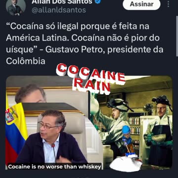 “Cocaína só ilegal porque é feita na América Latina. Cocaína não é pior do uísque” - Gustavo Petro, presidente da Colômbia