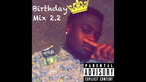 Birthday Mix 2 - Tizzle Nizzle