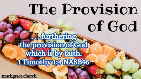 The Provision of God (5) | God's Loving Care