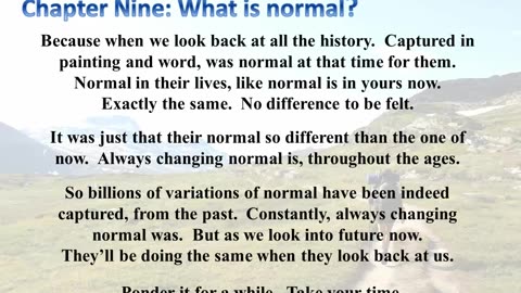 Deprogramming the Programming: Chapter Nine: What is normal