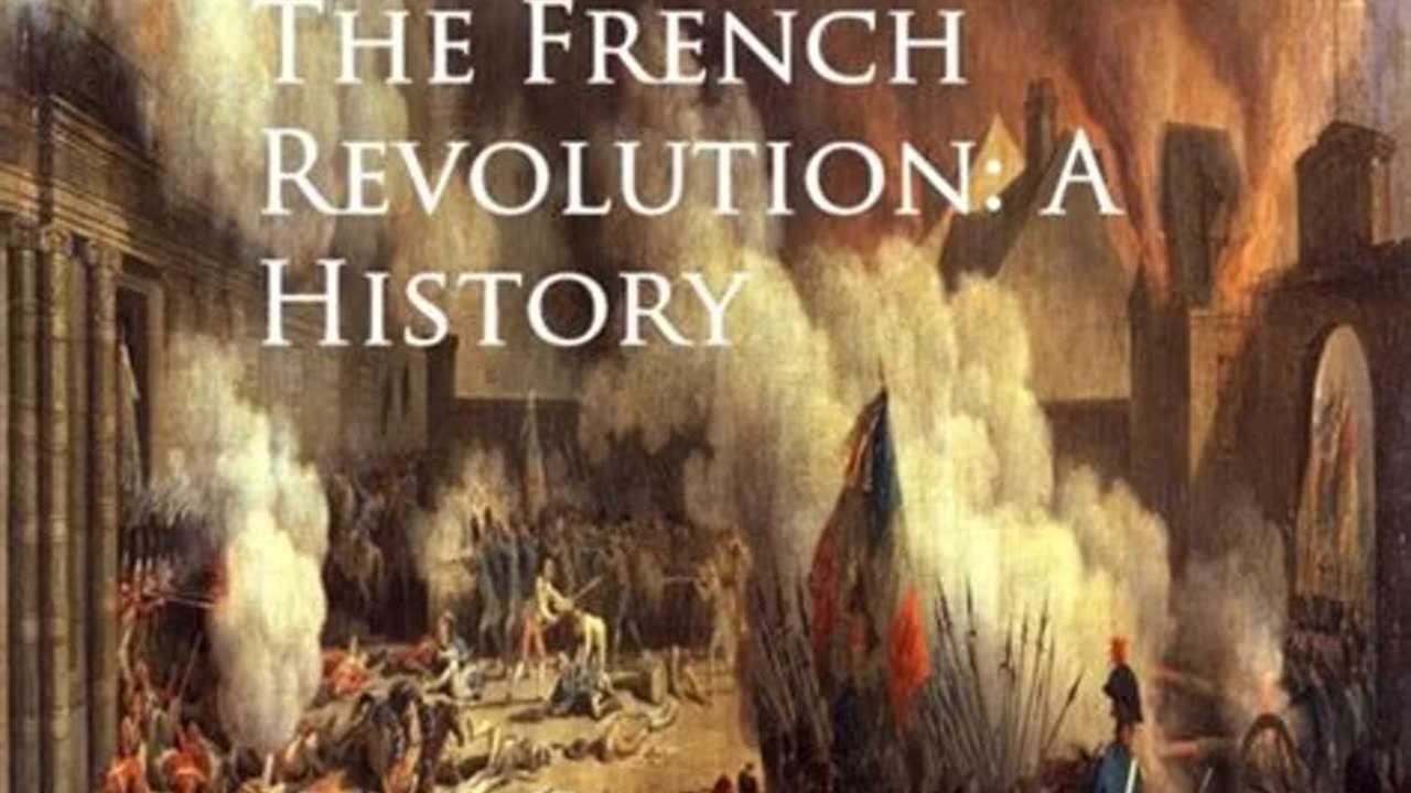 The French Revolution - A History by Thomas Carlyle | Summary