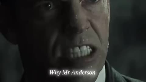 Why Mr Anderson, why do you persist?