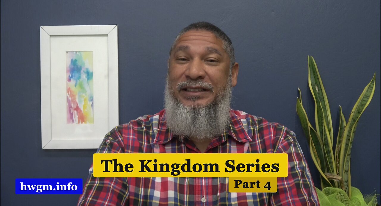 The Kingdom Series: Part 4 | The Gospel of the Kingdom