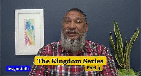 The Kingdom Series: Part 4 | The Gospel of the Kingdom