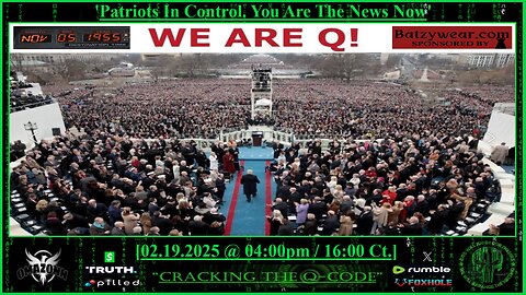 "CRACKING THE Q-CODE" ~ 'Patriots In Control. You Are The News Now'