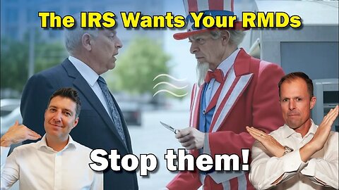The IRS wants your Required Minimum Distributions. STOP THEM with QCDs!