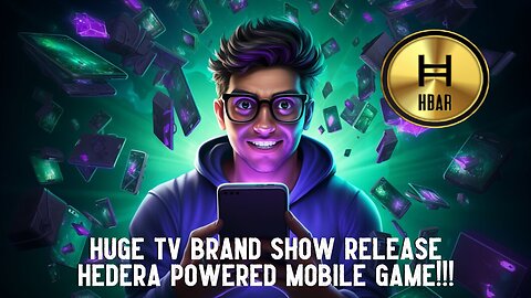HUGE TV Brand Show Release Hedera Powered Mobile Game!!!